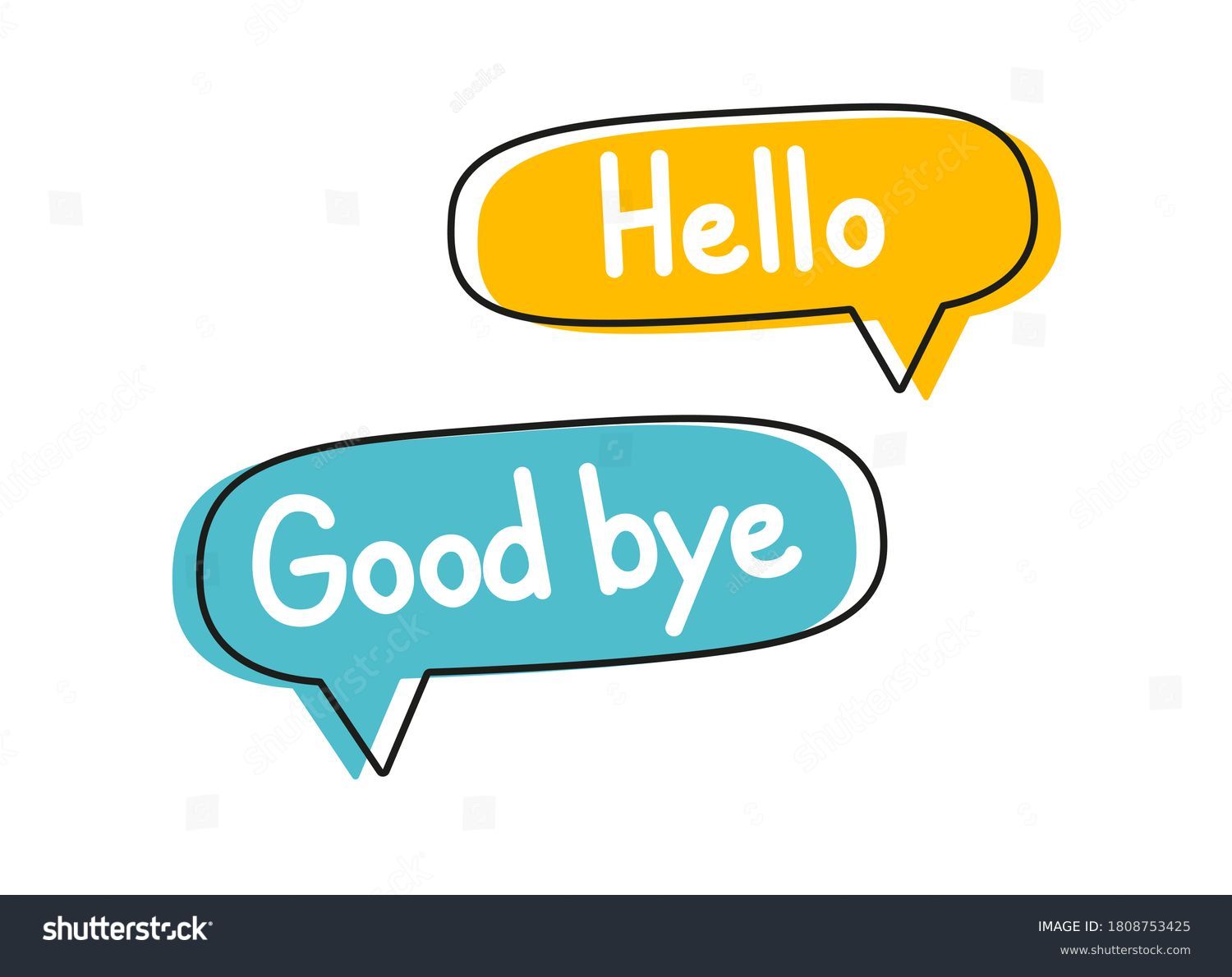 good bye and hello